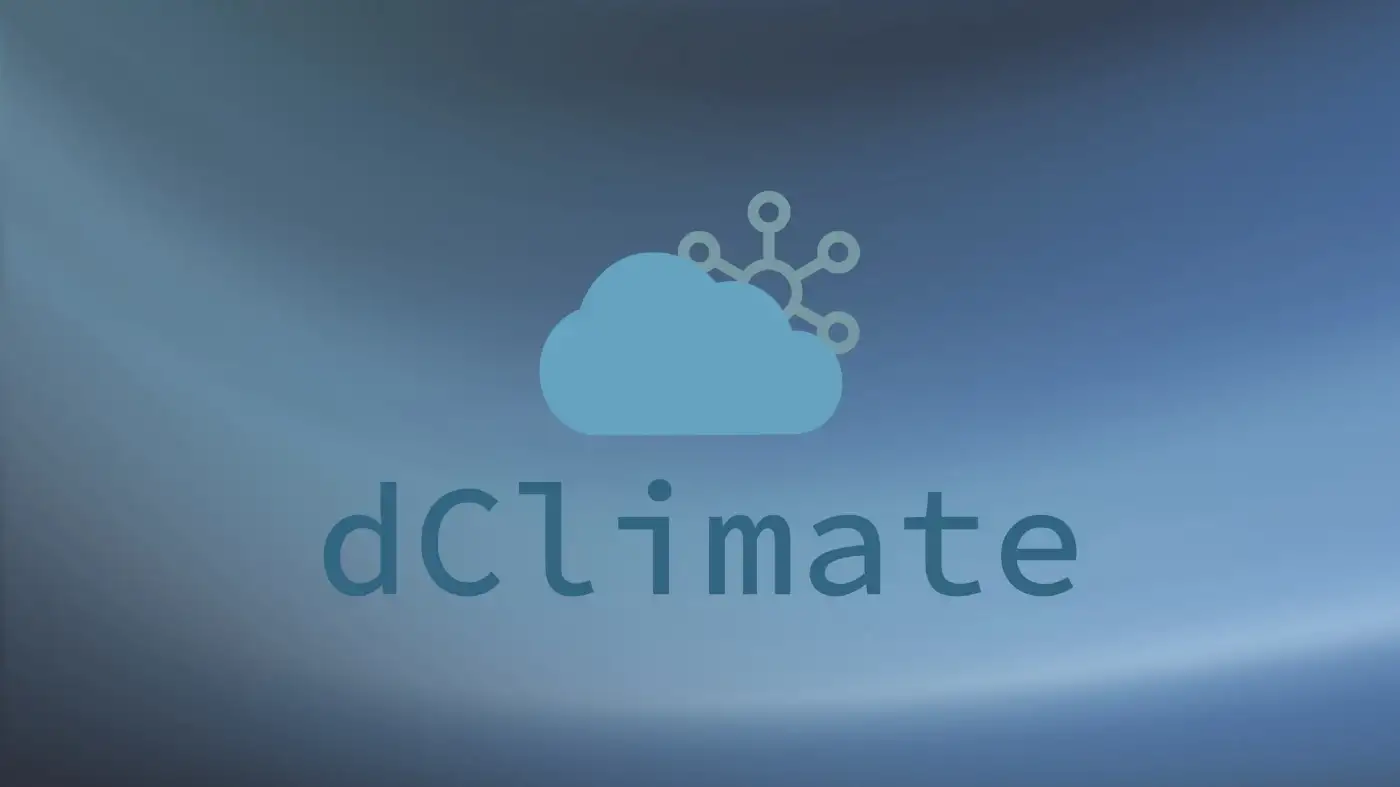 An Introduction to dClimate: A Decentralized Network for Climate Data