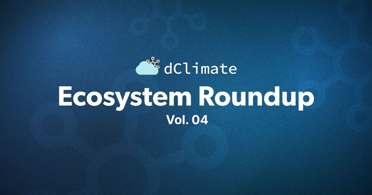 dClimate Ecosystem Roundup Vol. 04 - Data Marketplace Updates
