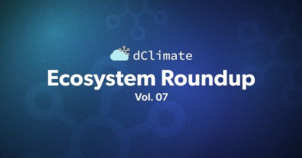 dClimate Ecosystem Roundup Vol. 07 - Meet Aegis, Our New Product
